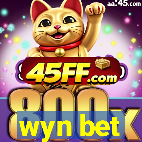 wyn bet